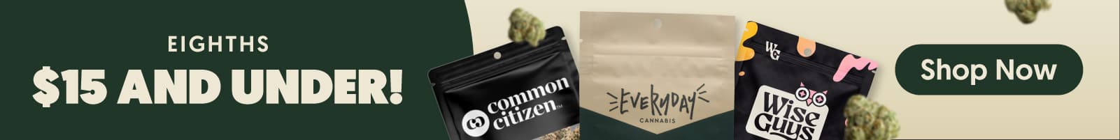 Category | Flower - Eighths Under $15